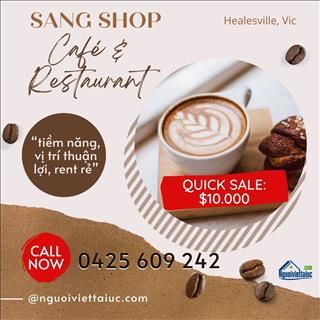 Sang Shop Café & Restaurant tiềm năng, vị trí thuận lợi, rent rẻ